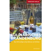 TRESCHER Reiseführer Kulinarisches Brandenburg, Schoon, Julia, Trescher Verlag, EAN/ISBN-13: 9783897946361