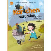 Karlchen hilft allen, ob sie wollen oder nicht, Dickreiter, Lisa-Marie/Götz, Andreas, Arena Verlag, EAN/ISBN-13: 9783401717111
