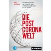 Die Post-Corona-Welt. Wie wir die Zeichen der Pandemie lesen und die Trends der Zeit für uns nutzen, EAN/ISBN-13: 9783593514734