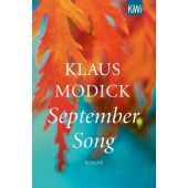 September Song, Modick, Klaus, Verlag Kiepenheuer & Witsch GmbH & Co KG, EAN/ISBN-13: 9783462052954