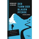 Der Turm der blauen Pferde, Jaumann, Bernhard, Galiani Berlin, EAN/ISBN-13: 9783869711416