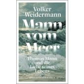 Mann vom Meer, Weidermann, Volker, Verlag Kiepenheuer & Witsch GmbH & Co KG, EAN/ISBN-13: 9783462002317