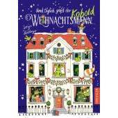 Und täglich grüßt der Weihnachtsmann/kobold, Kaiblinger, Sonja, Dressler Verlag, EAN/ISBN-13: 9783751300605