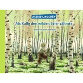 Als Kalle den wilden Stier zähmte, Lindgren, Astrid, Verlag Friedrich Oetinger GmbH, EAN/ISBN-13: 9783751200486