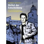 Herbst der Entscheidung, Lindner, Bernd, Ch. Links Verlag GmbH, EAN/ISBN-13: 9783861537755