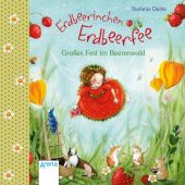 Erdbeerinchen Erdbeerfee - Großes Fest im Beerenwald, Dahle, Stefanie, Arena Verlag, EAN/ISBN-13: 9783401710013