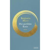 Der perfekte Kreis, Myers, Benjamin, DuMont Buchverlag GmbH & Co. KG, EAN/ISBN-13: 9783832181581