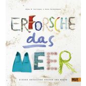 Erforsche das Meer, Leitzgen, Anke M/Bockelmann, Anna, Beltz, Julius Verlag, EAN/ISBN-13: 9783407821300