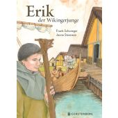 Erik, der Wikingerjunge, Schwieger, Frank, Gerstenberg Verlag GmbH & Co.KG, EAN/ISBN-13: 9783836958851