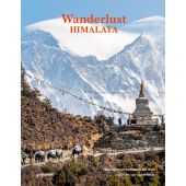 Wanderlust Himalaya, Honan, Cam, Die Gestalten Verlag GmbH & Co.KG, EAN/ISBN-13: 9783967040036