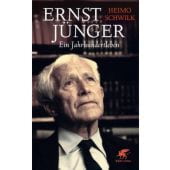 Ernst Jünger - Ein Jahrhundertleben, Schwilk, Heimo, Klett-Cotta, EAN/ISBN-13: 9783608939545