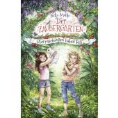 Der Zaubergarten - Überraschungen haben Fell, Möhle, Nelly, Fischer Sauerländer, EAN/ISBN-13: 9783737341899
