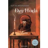 Der Horla , Schmuckausgabe des Grusel-Klassikers von Guy de Maupassant mit fantastischen Illustrationen, EAN/ISBN-13: 9783150114568