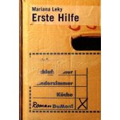 Erste Hilfe, Leky, Mariana, DuMont Buchverlag GmbH & Co. KG, EAN/ISBN-13: 9783832178789