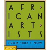 African Artists, Underwood, Joseph L/Okeke-Agulu, Chika/Phaidon Editors, Phaidon, EAN/ISBN-13: 9781838662431