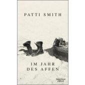 Im Jahr des Affen, Smith, Patti, Verlag Kiepenheuer & Witsch GmbH & Co KG, EAN/ISBN-13: 9783462053845