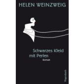 Schwarzes Kleid mit Perlen, Weinzweg, Helen, Wagenbach, Klaus Verlag, EAN/ISBN-13: 9783803133083
