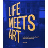 Life Meets Art- Inside the Homes of the World's Most Creative People, Lubell, Sam, Phaidon, EAN/ISBN-13: 9781838665722