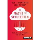 Die Macht des Schlechten, Baumeister, Roy F/Tierney, John, Campus Verlag, EAN/ISBN-13: 9783593511672