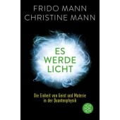 Es werde Licht, Mann, Frido/Mann, Christine, Fischer, S. Verlag GmbH, EAN/ISBN-13: 9783596297450