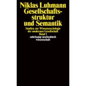 Gesellschaftsstruktur und Semantik, Luhmann, Niklas, Suhrkamp, EAN/ISBN-13: 9783518286913