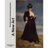 A New Art. Photography and Impressionism, Ortrud Westheider/Michael Philipp/Daniel Zamani, EAN/ISBN-13: 9783791379401