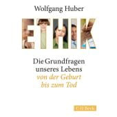 Ethik, Huber, Wolfgang, Verlag C. H. BECK oHG, EAN/ISBN-13: 9783406688324