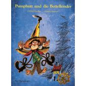 Pumphutt und die Bettelkinder, Preußler, Otfried (Prof.), Thienemann Verlag GmbH, EAN/ISBN-13: 9783522416900