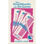 Vom Verachtetwerden oder Drei Guineen, Woolf, Virginia, Kampa Verlag AG, EAN/ISBN-13: 9783311220053