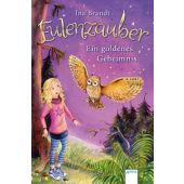 Eulenzauber - Ein goldenes Geheimnis, Brandt, Ina, Arena Verlag, EAN/ISBN-13: 9783401601021