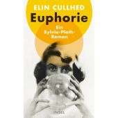 Euphorie, Cullhed, Elin, Insel Verlag, EAN/ISBN-13: 9783458643449