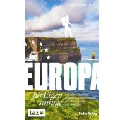 Europa für Eigensinnige, be.bra Verlag GmbH, EAN/ISBN-13: 9783898092135