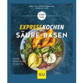 Expresskochen Säure-Basen, Vormann, Jürgen/Ilies, Angelika, Gräfe und Unzer, EAN/ISBN-13: 9783833868726