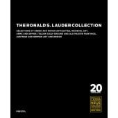 The Ronald S. Lauder Collection. Selections of Greek and Roman Antiquities, Medieval Art, Arms and Armor, Italian Gold-Ground and Old Master Paintings, Austrian and German Art and Design, EAN/ISBN-13: 9783791379302