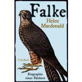 Falke, Macdonald, Helen, Verlag C. H. BECK oHG, EAN/ISBN-13: 9783406705748