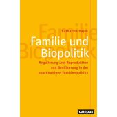Familie und Biopolitik, Hajek, Katharina, Campus Verlag, EAN/ISBN-13: 9783593511092