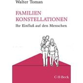 Familienkonstellationen, Toman, Walter, Verlag C. H. BECK oHG, EAN/ISBN-13: 9783406744631