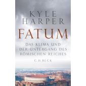 Fatum, Harper, Kyle, Verlag C. H. BECK oHG, EAN/ISBN-13: 9783406749339