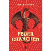 Feuererwachen 1, Munda, Rosaria, Arctis Verlag, EAN/ISBN-13: 9783038800231