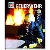 Feuerwehr - Retter im Einsatz, Finan, Karin, Tessloff Medien Vertrieb GmbH & Co. KG, EAN/ISBN-13: 9783788620370