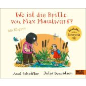 Wo ist die Brille von Max Maulwurf?, Scheffler, Axel/Donaldson, Julia, EAN/ISBN-13: 9783407757500
