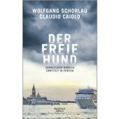 Der freie Hund, Schorlau, Wolfgang/Caiolo, Claudio, Verlag Kiepenheuer & Witsch GmbH & Co KG, EAN/ISBN-13: 9783462052459