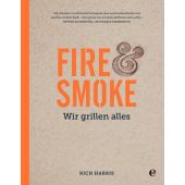 Fire & Smoke, Harris, Rich, Edel Germany GmbH, EAN/ISBN-13: 9783841905024