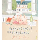 Flaschenpost für Ferdinand, Gordon, Gus, Knesebeck Verlag, EAN/ISBN-13: 9783957284785