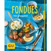 Fondues, Dusy, Tanja, Gräfe und Unzer, EAN/ISBN-13: 9783833841200