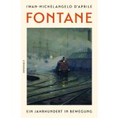 Fontane, d'Aprile, Iwan Michelangelo, Rowohlt Verlag, EAN/ISBN-13: 9783498000998