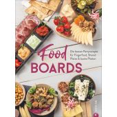 Food-Boards, Neumayer, Alex und Angkana, Christian Verlag, EAN/ISBN-13: 9783959615082