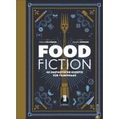 Food Fiction, Villanova, Thibaud/Léonard, Maxime, Christian Verlag, EAN/ISBN-13: 9783959610278