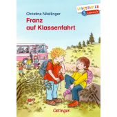 Franz auf Klassenfahrt, Nöstlinger, Christine, Verlag Friedrich Oetinger GmbH, EAN/ISBN-13: 9783789113901