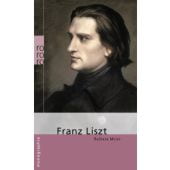 Franz Liszt, Meier, Barbara, Rowohlt Verlag, EAN/ISBN-13: 9783499506338